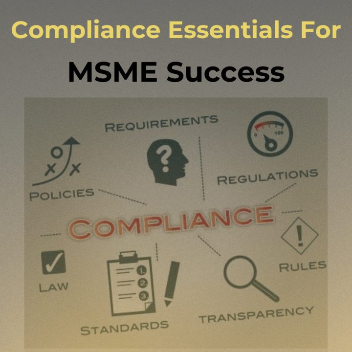 Compliance Essentials for MSME Success