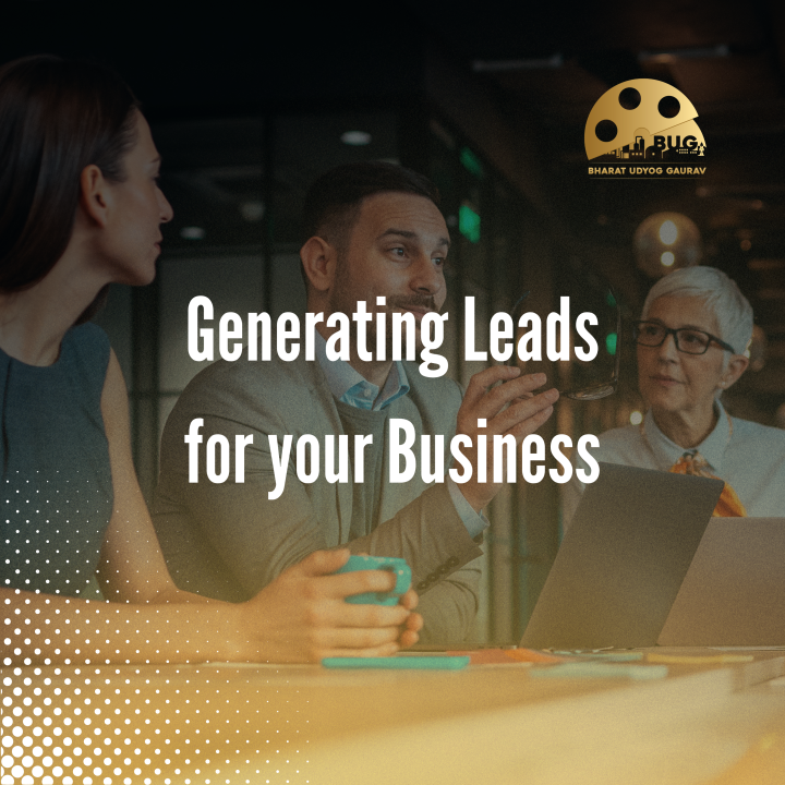 Generating Leads for your business – A Quick Hack Guide