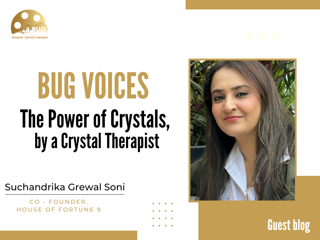 BUG VOICES: The Power of Crystals, by Suchandrika Soni